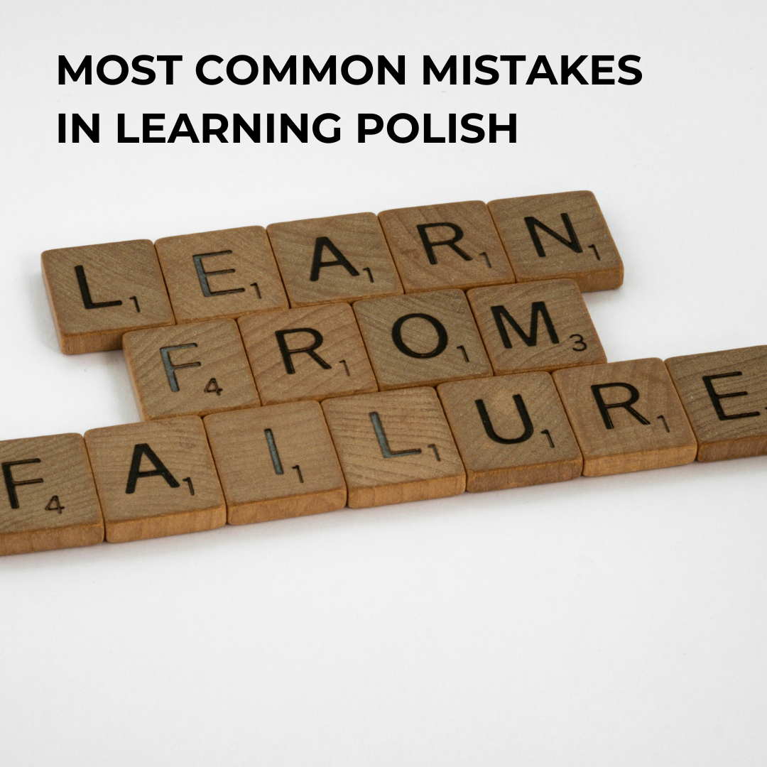 Most common mistakes in learning Polish